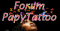 Le forum de PapyTattoo
